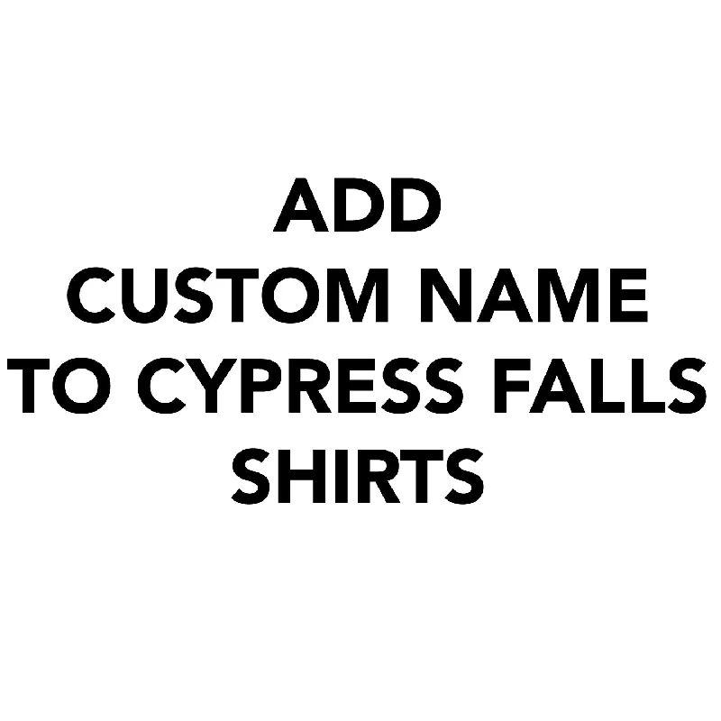 Women’s banded tops for structured fit -Add custom Name to Cypress Falls T-shirts